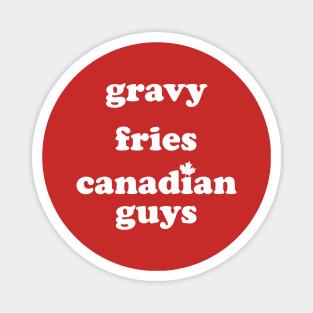 Oh, Canada! (White Text) Magnet